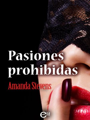 cover image of Pasiones prohibidas
